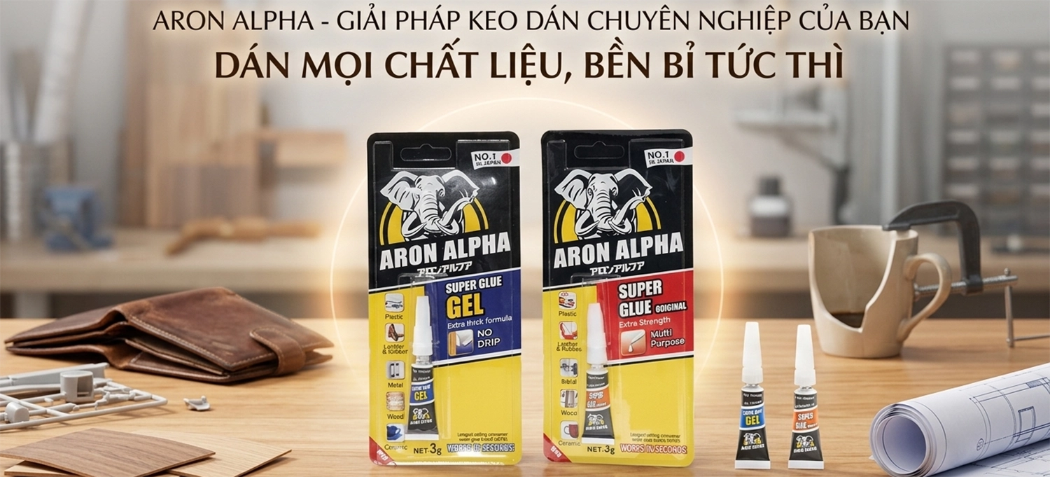 Aron Alpha - Keo Dán Tức Thời Số 1 Nhật Bản Đã Có Mặt Tại Việt Nam!